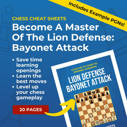 Lion Defense: Bayonet Attack Variation - Chess Opening Cheat Sheet | Interactive And Printable Chess Opening Guide Chess Cheat Sheets