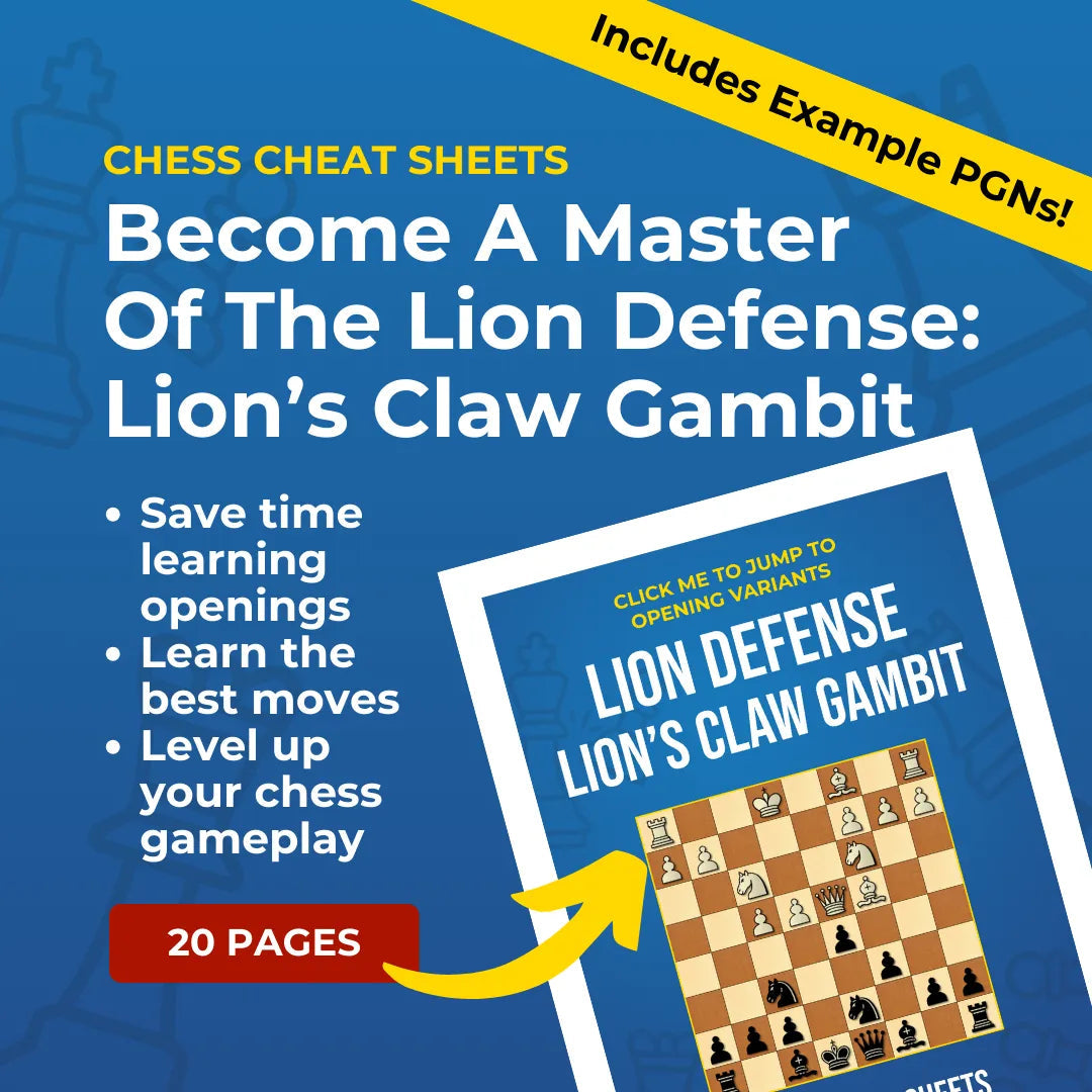 Lion Defense: Lion Claw Gambit Variation - Chess Opening Cheat Sheet | Interactive And Printable Chess Opening Guide Chess Cheat Sheets