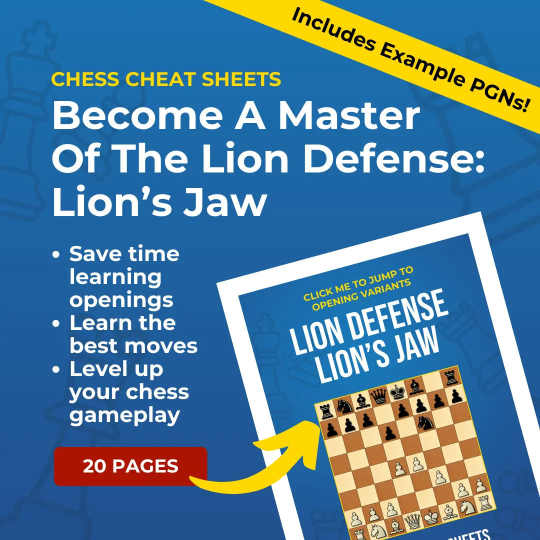 Lion Defense: Lion's Jaw Variation - Chess Opening Cheat Sheet | Interactive And Printable Chess Opening Guide Chess Cheat Sheets