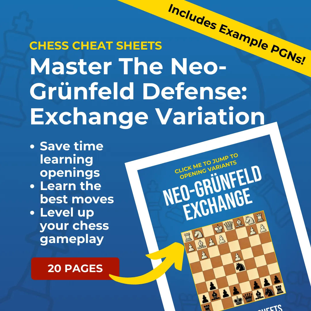 Neo-Grünfeld Defense: Exchange Variation - Chess Opening Cheat Sheet | Interactive And Printable Chess Opening Guide Chess Cheat Sheets