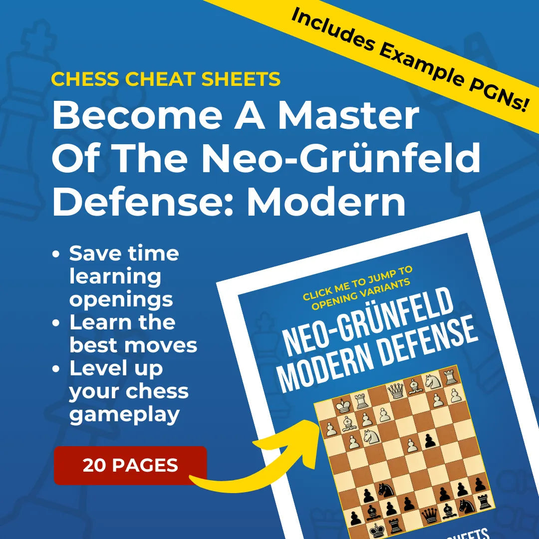 Neo-Grünfeld Defense: Modern Defense - Chess Opening Cheat Sheet | Interactive And Printable Chess Opening Guide Chess Cheat Sheets
