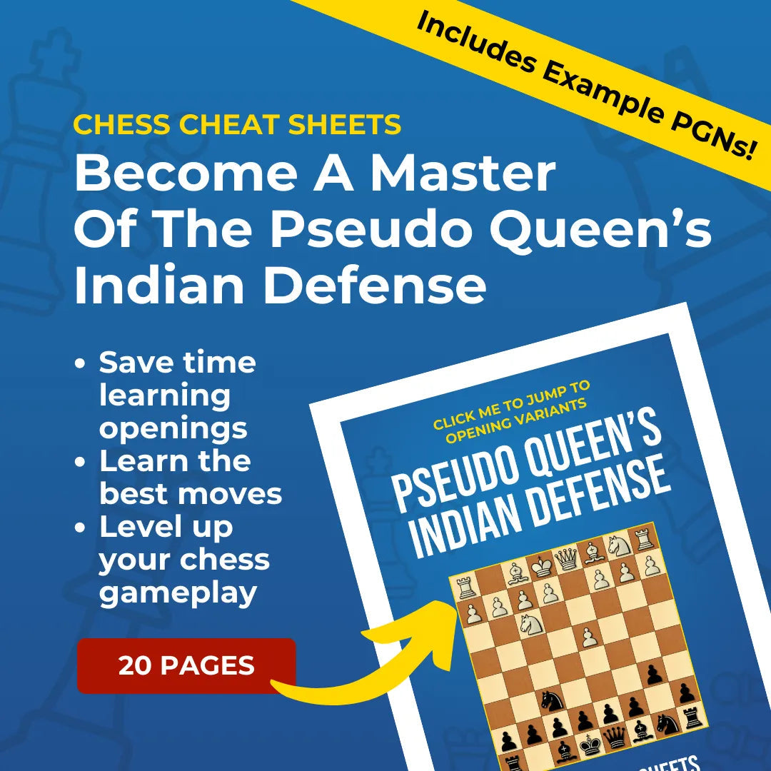 Pseudo Queen's Indian Defense - Chess Opening Cheat Sheet | Interactive And Printable Chess Opening Guide Chess Cheat Sheets