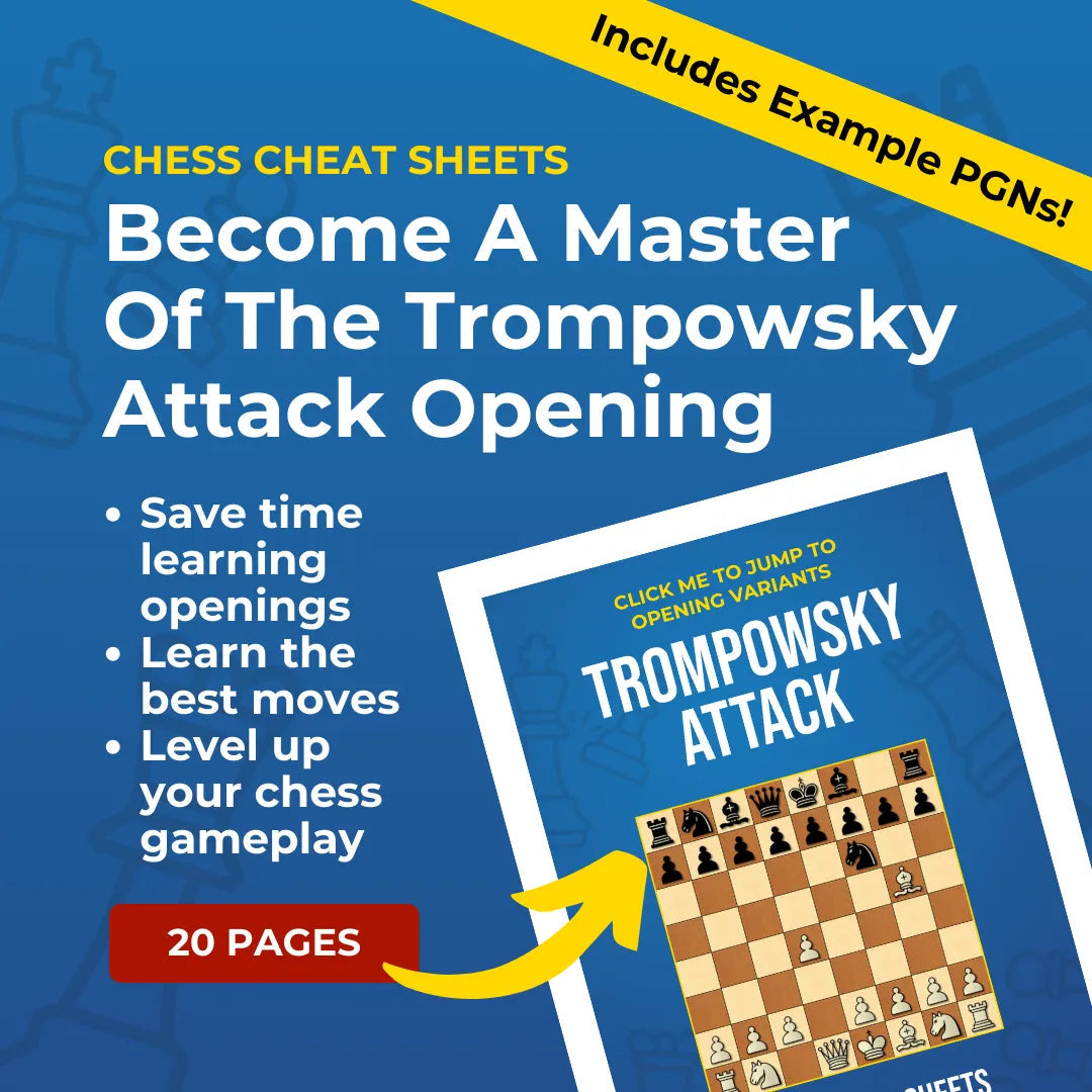Trompowsky Attack - Chess Opening Cheat Sheet | Interactive And Printable Chess Opening Guide Chess Cheat Sheets