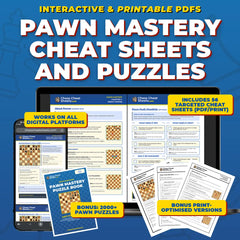 Pawn Mastery: Chess Pawn Structure & Endgame Cheat Sheets + 2,057 Puzzles (Printable and Interactive PDF)