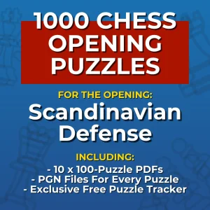 1000 Scandinavian Defense Chess Opening Puzzles